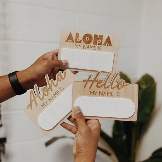 "ALOHA My Name Is" Wooden Announcement
